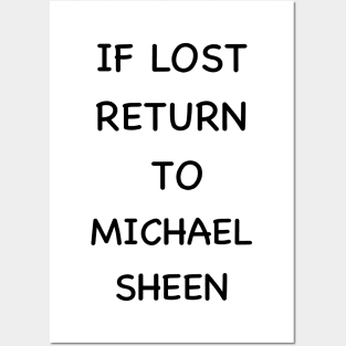 If lost return to Michael sheen Posters and Art